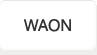 WAON